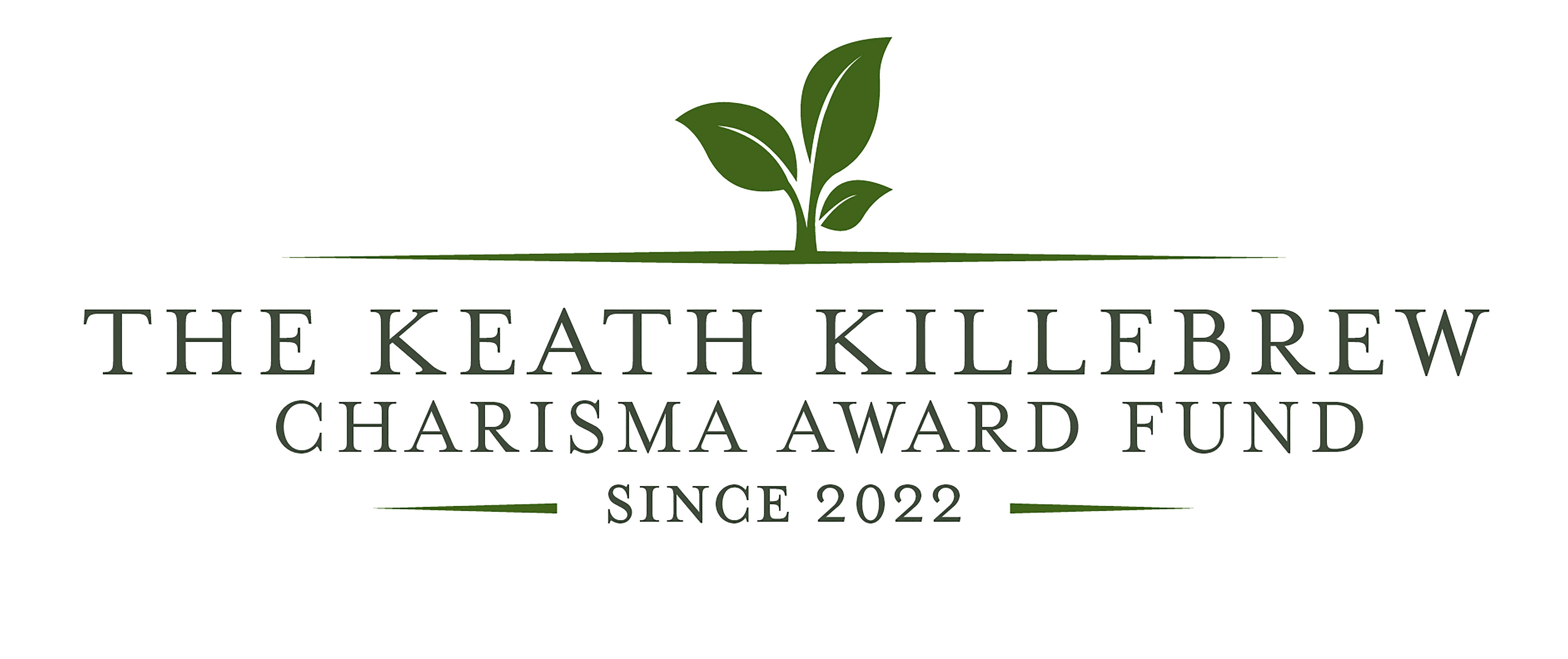 Keath Killebrew Charisma Award Fund